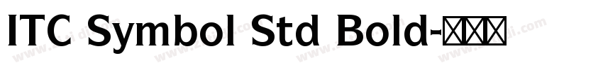 ITC Symbol Std Bold字体转换